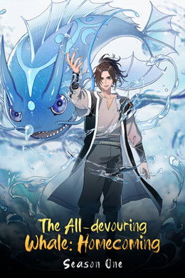 The All-Devouring Whale: Homecoming season poster