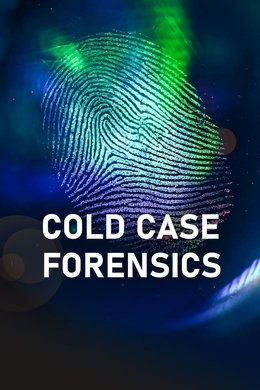 Cold Case Forensics season poster