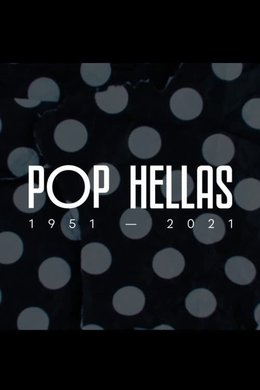 POP HELLAS 1951-2021 season poster