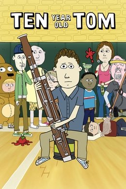 Ten Year Old Tom season poster