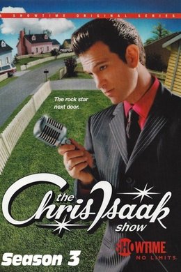 The Chris Isaak Show season poster