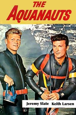 The Aquanauts season poster