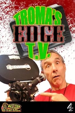 Troma's Edge TV season poster