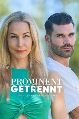 Prominent getrennt - Die Villa der Verflossenen season poster