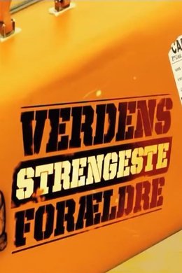 Verdens strengeste forældre season poster