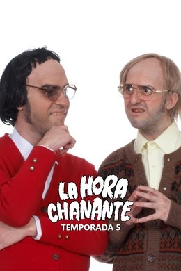 La Hora Chanante season poster