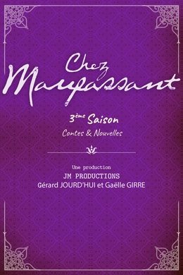 Chez Maupassant season poster