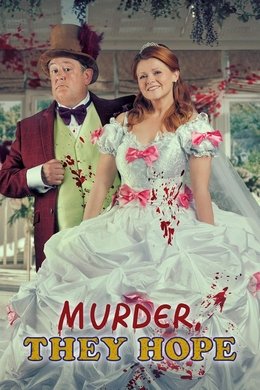 Murder, They Hope season poster
