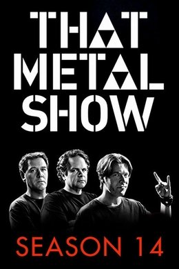 That Metal Show season poster