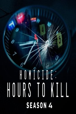 Homicide: Hours to Kill season poster