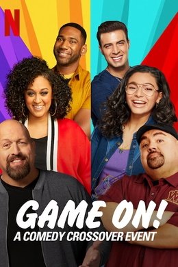 GAME ON: A Comedy Crossover Event season poster