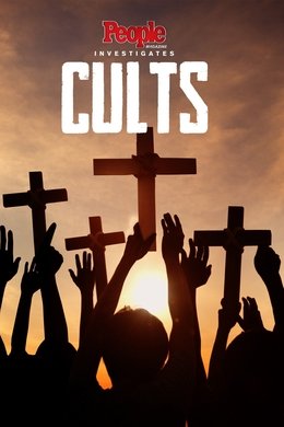People Magazine Investigates: Cults season poster