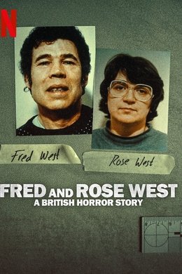 Fred and Rose West: A British Horror Story season poster