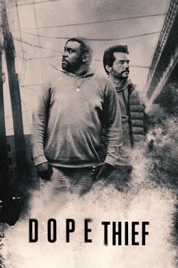 Dope Thief season poster