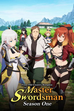 From Old Country Bumpkin to Master Swordsman season poster