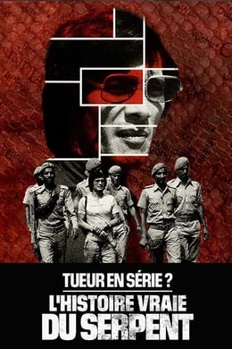 Tueur en série ? L'histoire vraie du Serpent season poster