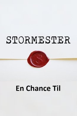 Stormester - One More Chance season poster