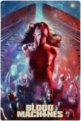 Blood Machines season poster