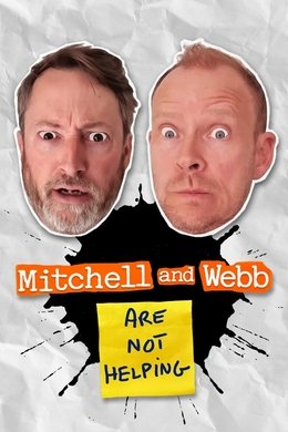 Mitchell and Webb Are Not Helping season poster