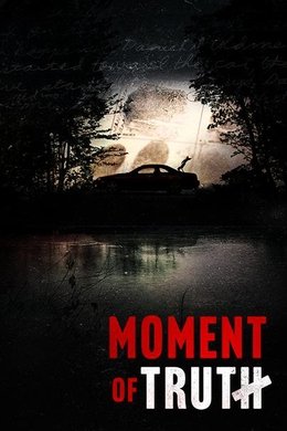 Moment of Truth season poster