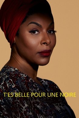 T'es belle pour une Noire season poster