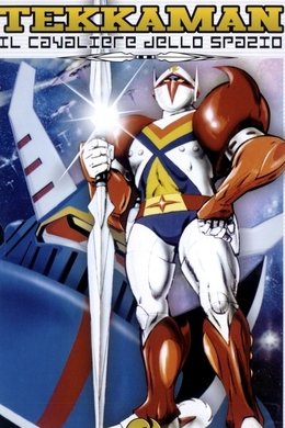 Tekkaman: The Space Knight season poster