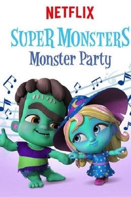 Super Monsters Monster Party season poster