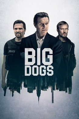 Big Dogs season poster