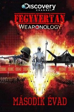 Weaponology season poster