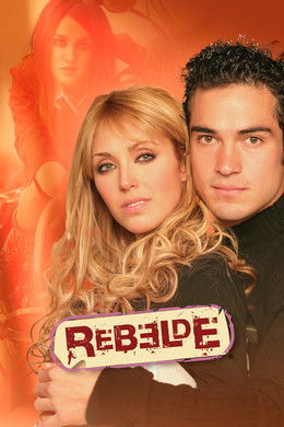 Rebelde season poster