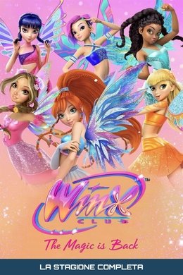 Winx Club: The Magic is Back season poster