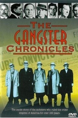 The Gangster Chronicles season poster