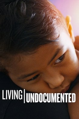 Living Undocumented season poster