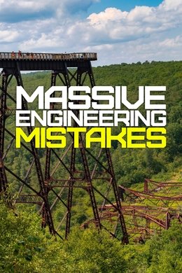 Massive Engineering Mistakes season poster