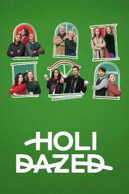 Holidazed season poster