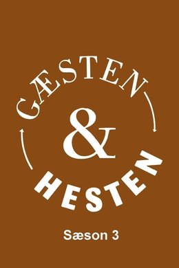 Gæsten og Hesten season poster
