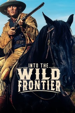 Into the Wild Frontier season poster