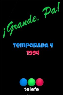 ¡Grande, Pá! season poster