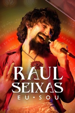 Raul Seixas: Let Me Sing season poster