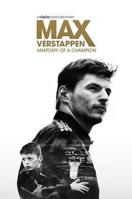 Max Verstappen: Anatomy of a Champion season poster