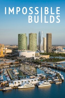 Impossible Builds season poster