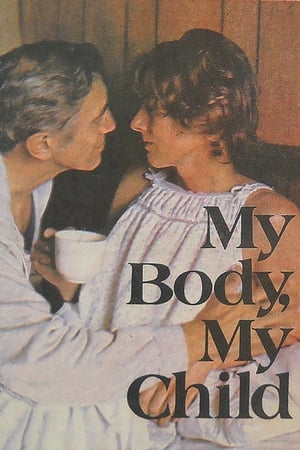 My Body, My Child 1982