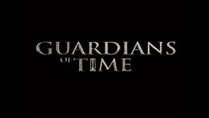 مشاهدة فيلم Guardians of Time 2022 مترجم