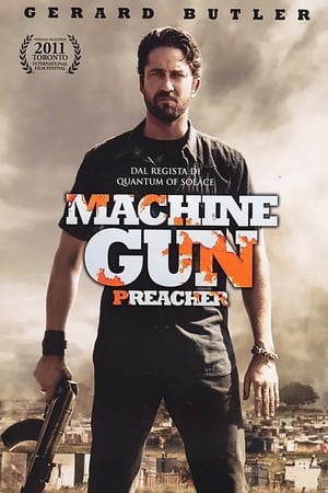 Machine Gun Preacher 2011