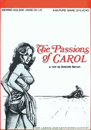 Télécharger The Passions of Carol ou regarder en streaming Torrent magnet 