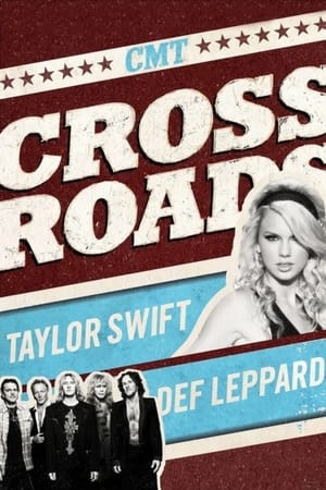 CMT Crossroads: Taylor Swift & Def Leppard 2008