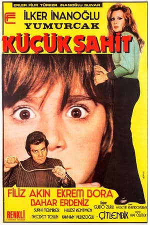 Yumurcak Küçük Şahit 1972