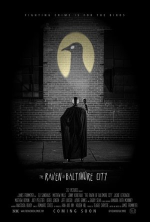 The Raven of Baltimore City (2025)