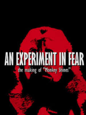 Poster An Experiment in Fear: The Making of Monkey Shines 2014