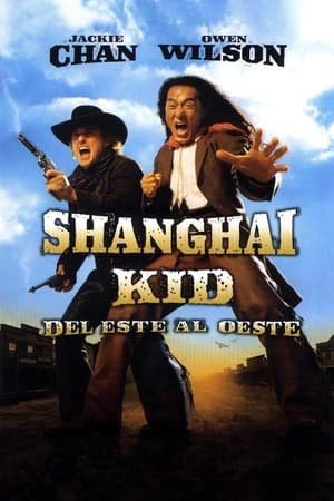 Shanghai Kid, del este al oeste 2000